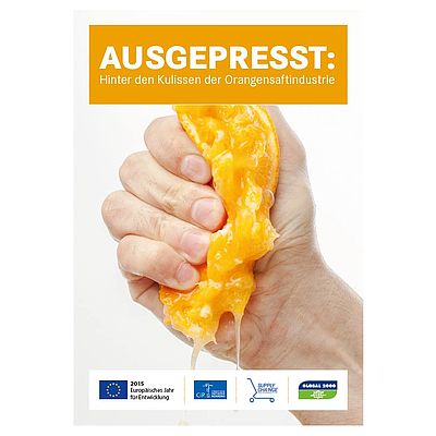 Cover "Ausgepresst: Hinter den Kulissen Orangensaftindustrie" 
