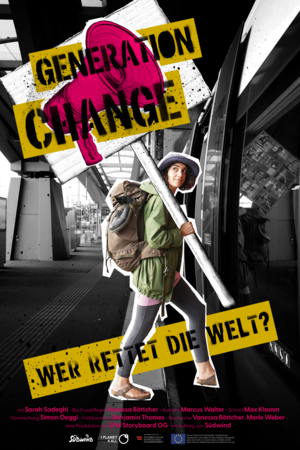 Filmplakat von der Doku Generation Change - Wer rettet die Welt? eine junge Frau mit Rucksack und Demonstrationsschild steigt in einen Zug ein