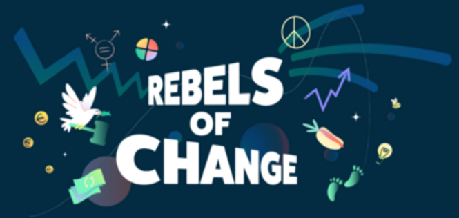 Rebels of Change