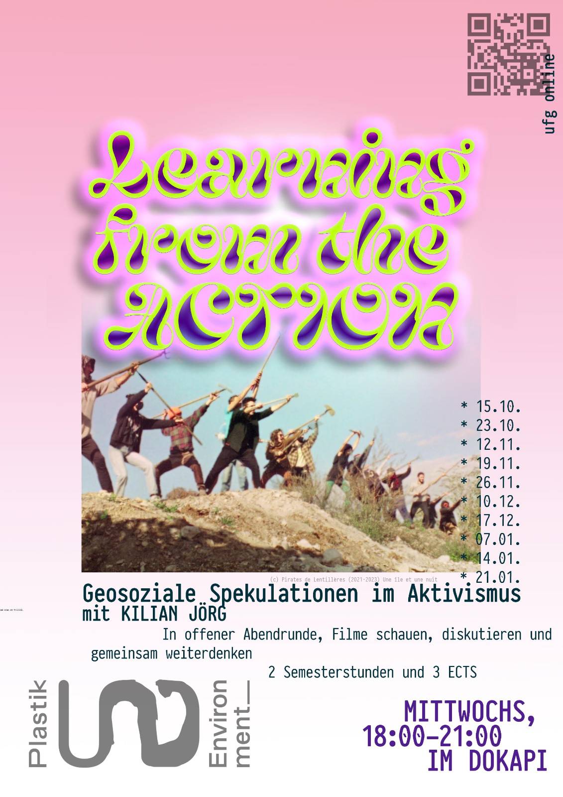 1760163321350 Flyer der Lehrveranstaltung: Learning from the Action: Geosoziale Spekulationen künstlerischer Aktivist:innen